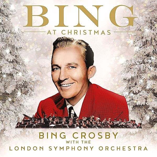 Bing At Christmas, Bing with London Symphony Crosby Orchestra The