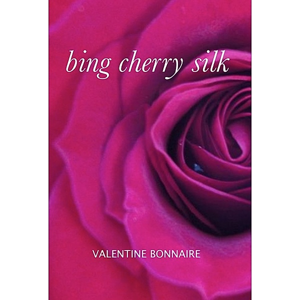 Bing Cherry Silk, Valentine Bonnaire