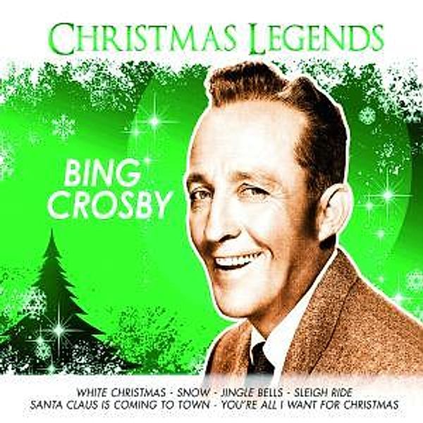 Bing Crosby-Christmas Legends, Bing Crosby