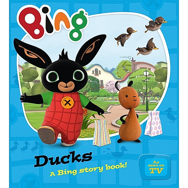 Bing Ducks (Bing), HarperCollinsChildren'sBooks