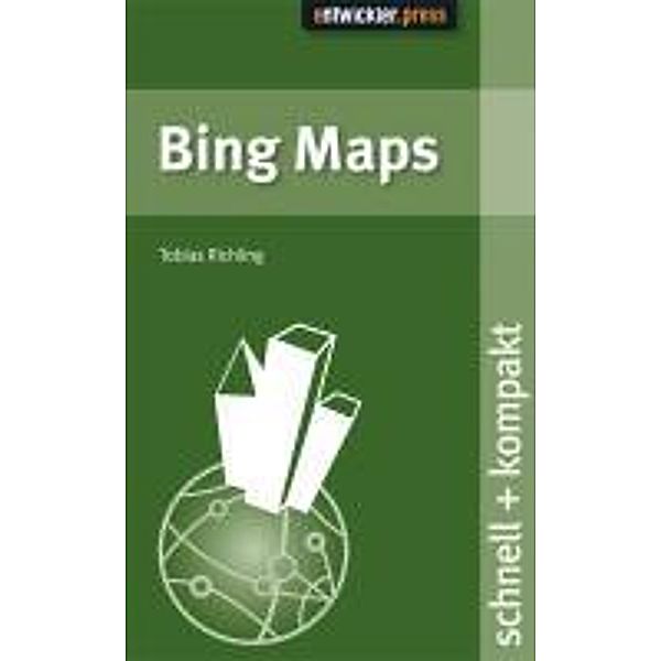 Bing Maps für Webentwickler, Tobias Richling