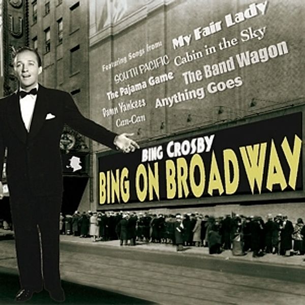 Bing On Broadway, Bing Crosby