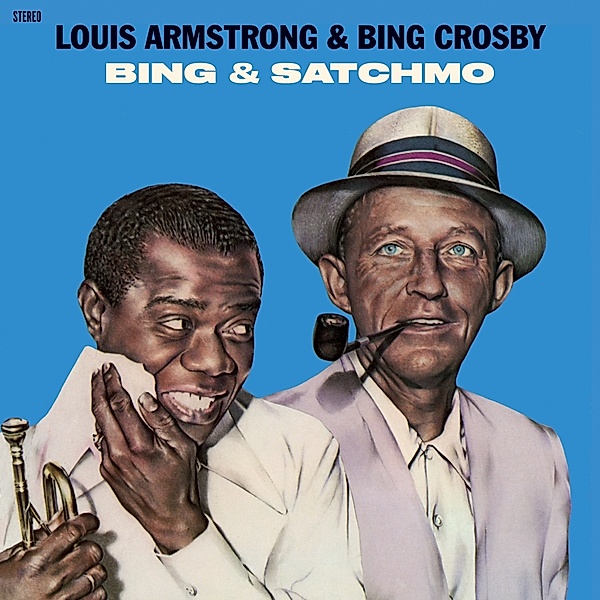 Bing & Satchmo+4 Bonus Tracks (180g Lp) (Vinyl), Louis Armstrong & Crosby Bing
