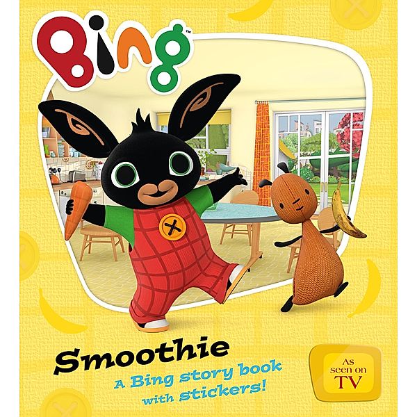 Bing Smoothie / Bing, HarperCollinsChildren'sBooks