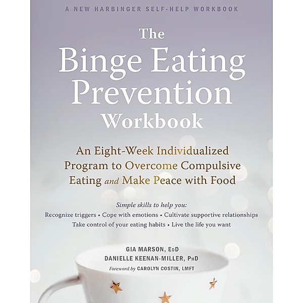 Binge Eating Prevention Workbook, Gia Marson