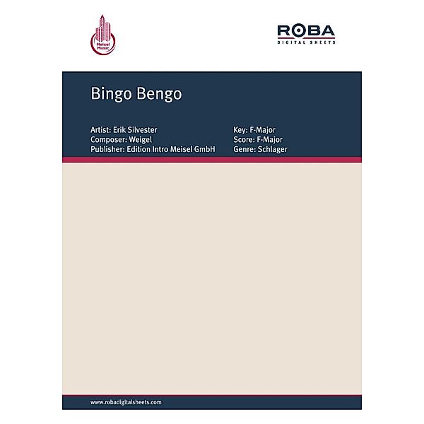 Bingo Bengo, H. U. Weigel, Erik Silvester