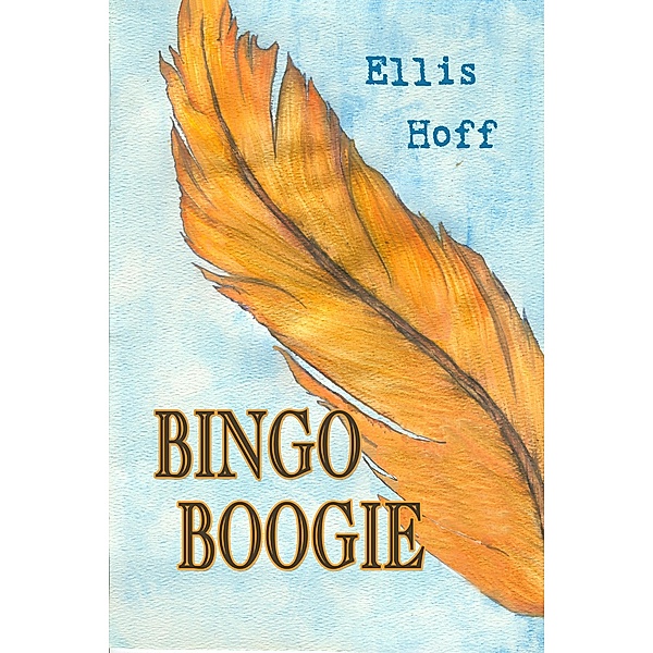 Bingo Boogie, Ellis Hoff