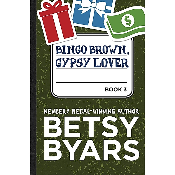 Bingo Brown, Gypsy Lover / Bingo Brown, Betsy Byars
