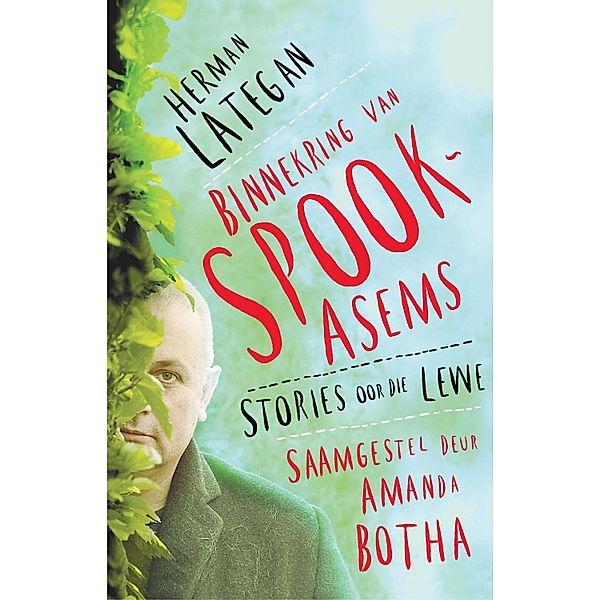 Binnekring van Spookasems, Herman Lategan