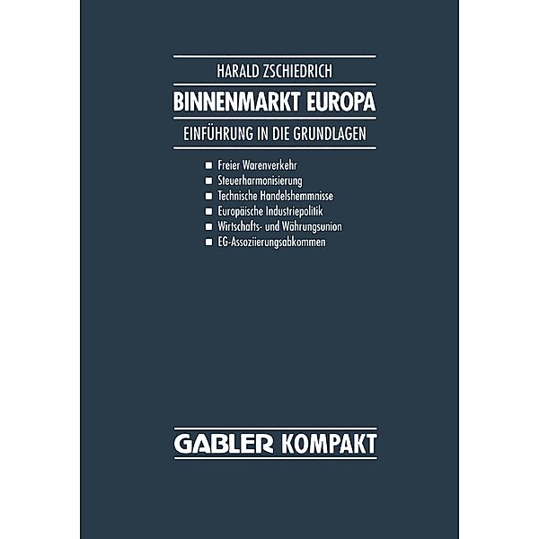 Binnenmarkt Europa, Harald Zschiedrich