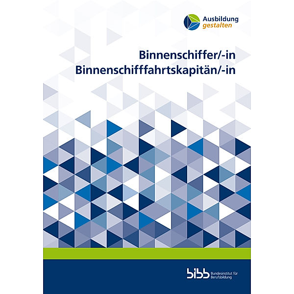 Binnenschiffer/-in. Binnenschifffahrtskapitän/-in, Lothar Barth, Gerald van Holt