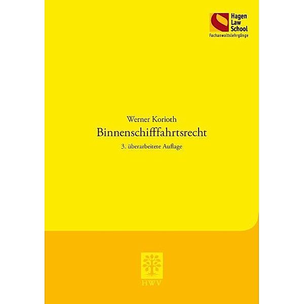 Binnenschifffahrtsrecht, Werner Korioth