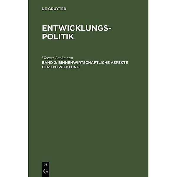 Binnenwirtschaftliche Aspekte der Entwicklung / Jahrbuch des Dokumentationsarchivs des österreichischen Widerstandes, Werner Lachmann
