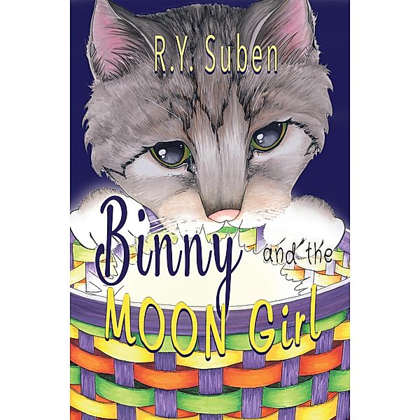 Binny and the Moon Girl, R. Y. Suben