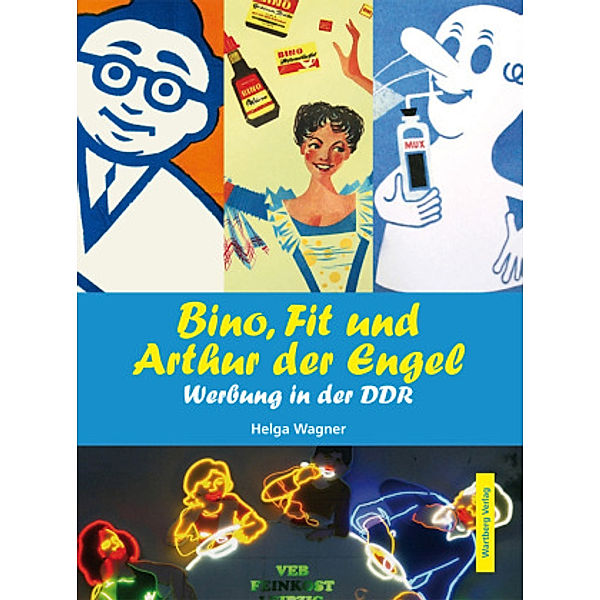 Bino, Fit und Arthur der Engel, Helga Wagner