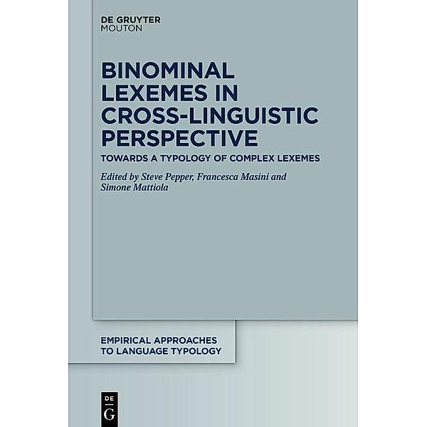 Binominal Lexemes in Cross-Linguistic Perspective