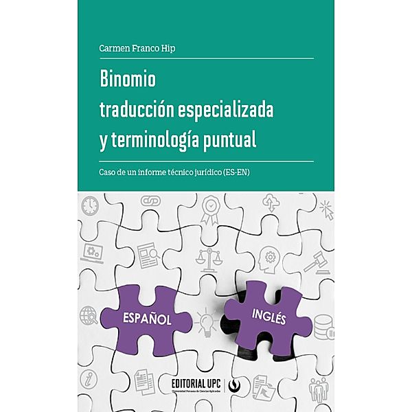 Binomio traducción especializada y terminología puntual, Carmen Franco Hip