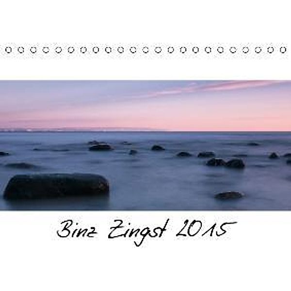 Binz Zingst 2015 (Tischkalender 2015 DIN A5 quer), Jörn Schulz