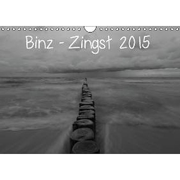 Binz - Zingst 2015 (Wandkalender 2015 DIN A4 quer), Jörn Schulz