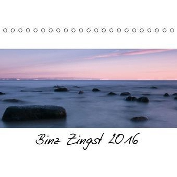 Binz Zingst 2016 (Tischkalender 2016 DIN A5 quer), Jörn Schulz