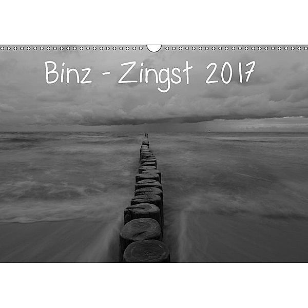 Binz - Zingst 2017 (Wandkalender 2017 DIN A3 quer), Jörn Schulz