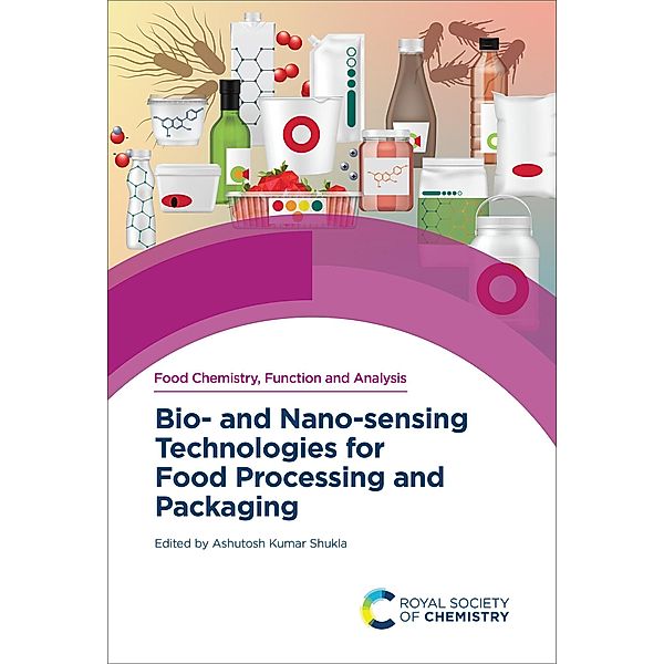 Bio- and Nano-sensing Technologies for Food Processing and Packaging / ISSN