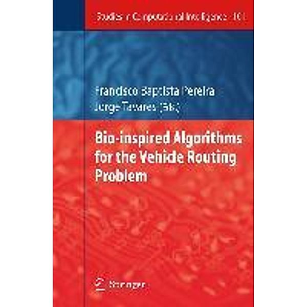 Bio-inspired Algorithms for the Vehicle Routing Problem