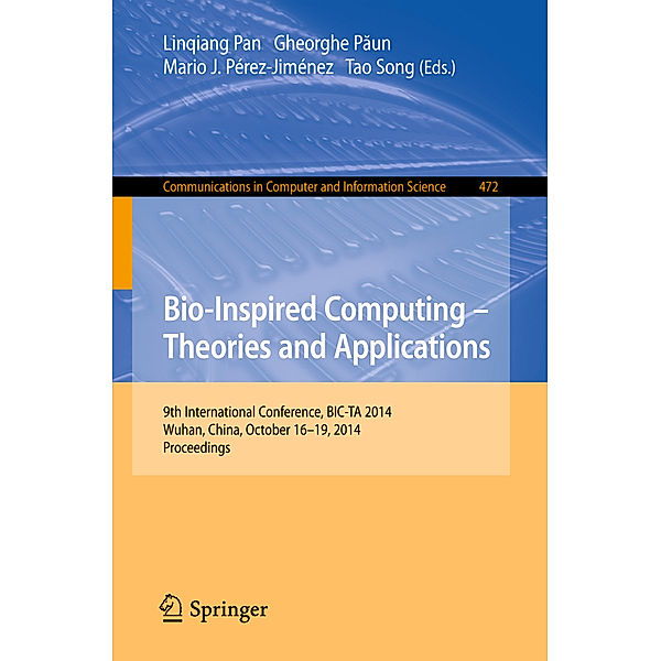 Bio-inspired Computing: Theories and Applications