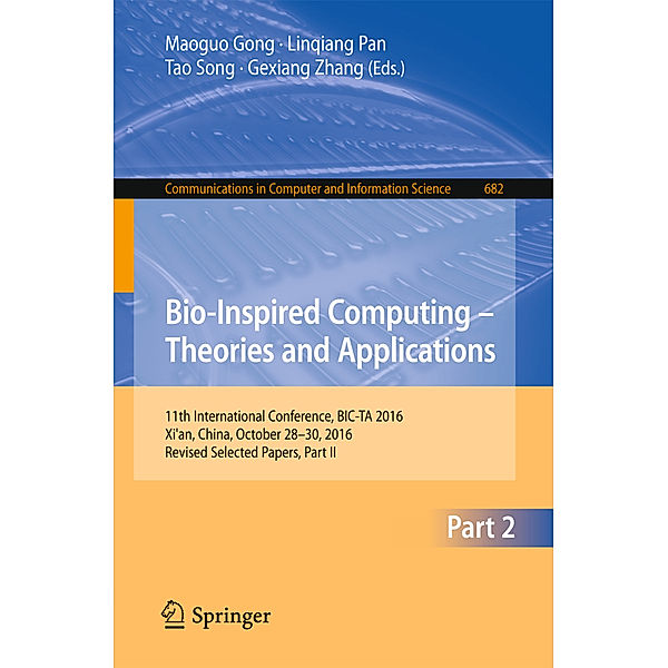 Bio-Inspired Computing - Theories and Applications