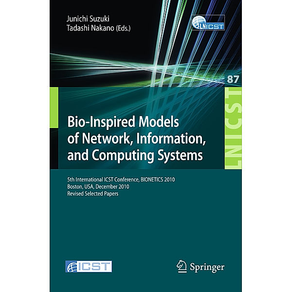 Bio-Inspired Models of Network, Information, and Computing Systems