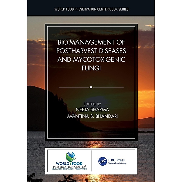 Bio-management of Postharvest Diseases and Mycotoxigenic Fungi