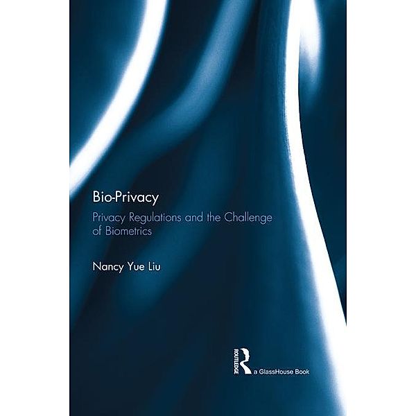 Bio-Privacy, Nancy Yue Liu