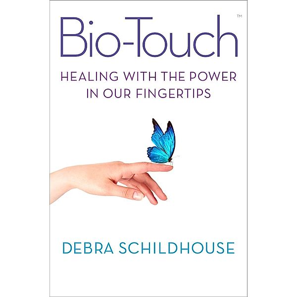 Bio-Touch, Debra Schildhouse