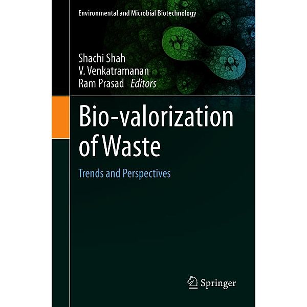 Bio-valorization of Waste / Environmental and Microbial Biotechnology