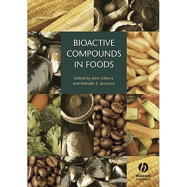 Bioactive Compounds in Foods