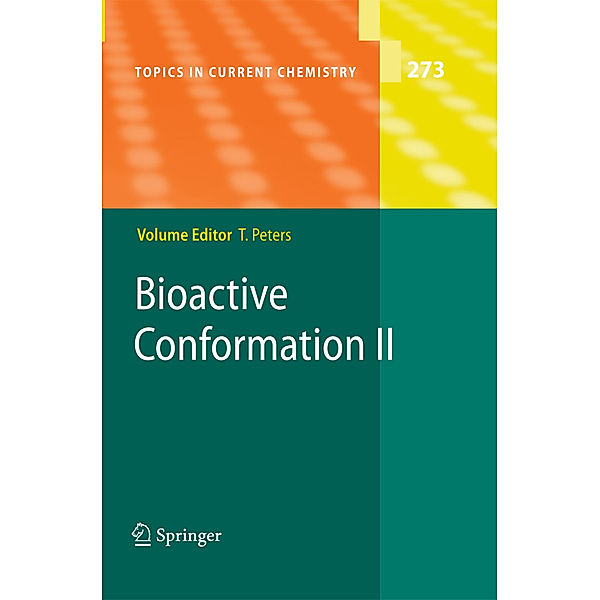 Bioactive Conformation.Vol.II