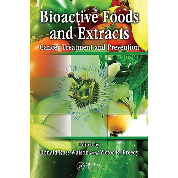 Bioactive Foods and Extracts