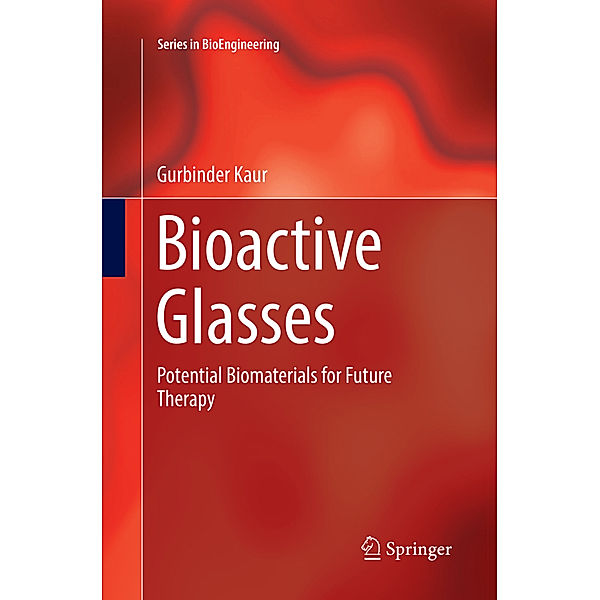 Bioactive Glasses, Gurbinder Kaur