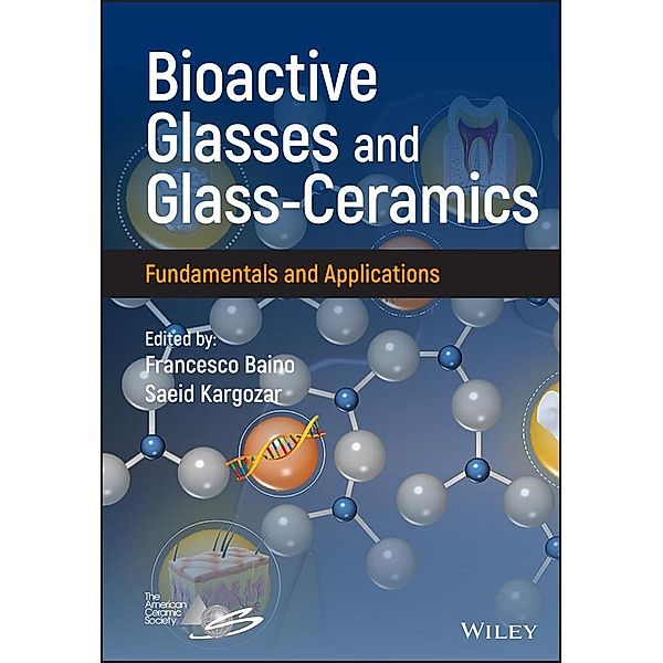 Bioactive Glasses and Glass-Ceramics