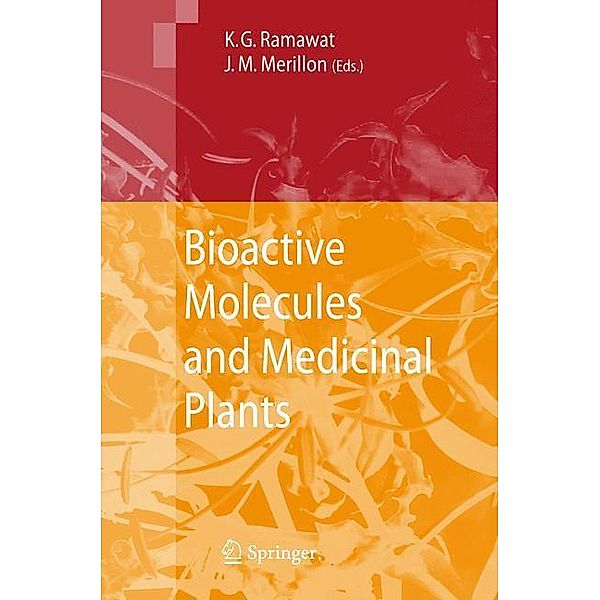 Bioactive Molecules and Medicinal Plants