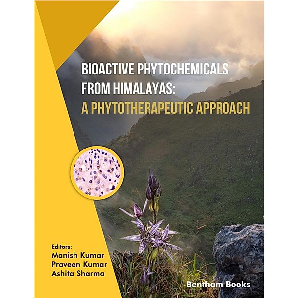 Bioactive Phytochemicals from Himalayas: A Phytotherapeutic Approach