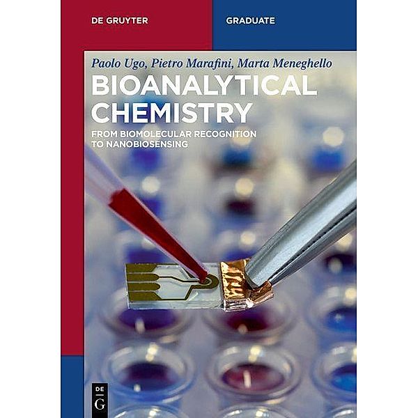 Bioanalytical Chemistry, Marta Meneghello, Paolo Ugo, Pietro Marafini