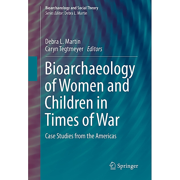 Bioarchaeology of Women and Children in Times of War
