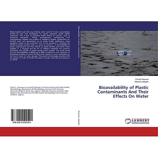 Bioavailability of Plastic Contaminants And Their Effects On Water, Ernest Atuanya, Maurice Adeghe