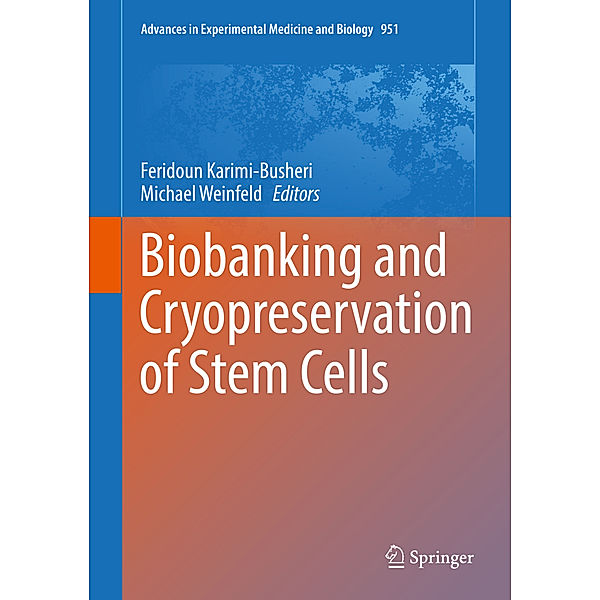 Biobanking and Cryopreservation of Stem Cells