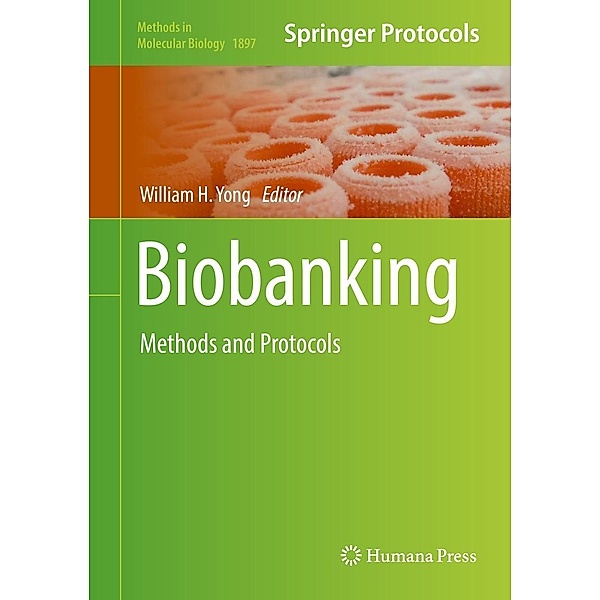 Biobanking / Methods in Molecular Biology Bd.1897