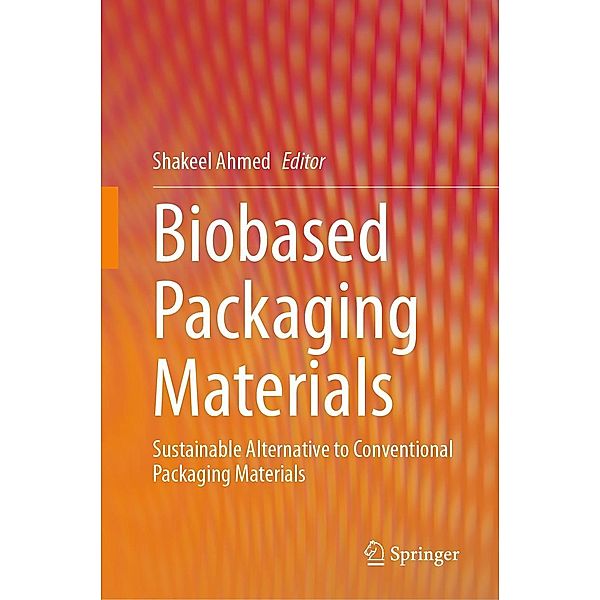 Biobased Packaging Materials