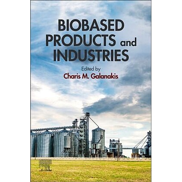 Biobased Products and Industries