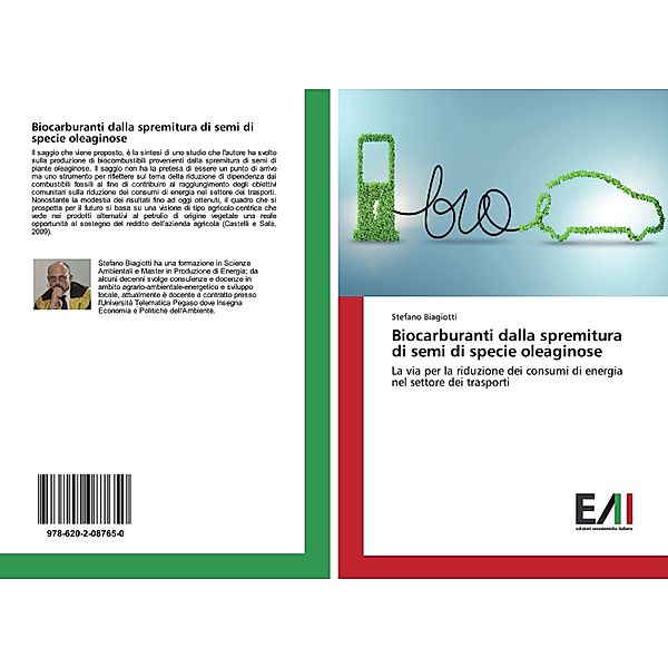 Biocarburanti dalla spremitura di semi di specie oleaginose, Stefano Biagiotti