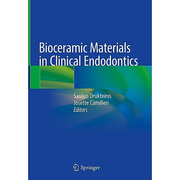 Bioceramic Materials in Clinical Endodontics